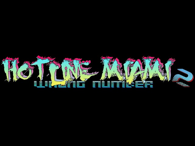 Hotline Miami 2: Wrong Number Soundtrack - Around