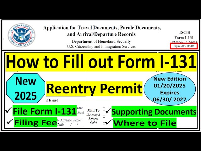 New I-131 Application for Travel Document | Reentry Permit | Edition 01/20/2025