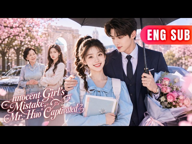 [ENG SUB]✨A Good Girl Walked Into The Wrong Room And Stole A Cold CEO's Heart Forever#drama