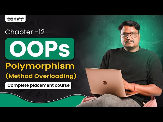 Lecture 12 - Polymorphism in OOP Explained with Real-Life Examples | Java Tutorial
