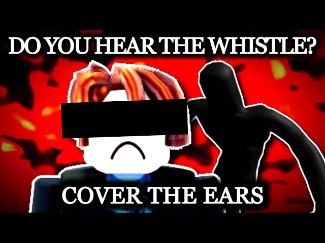 Why The Roblox Whistle Occurrence Is So Disturbing