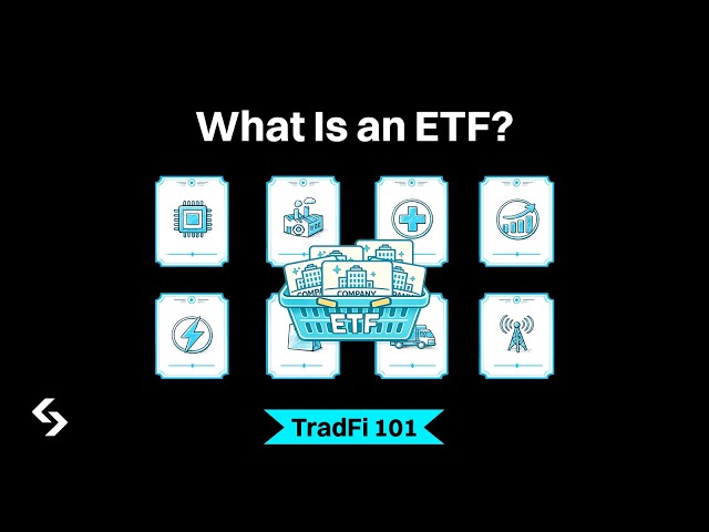 What is an ETF? Exchange Traded Funds Explained | TradFi 101