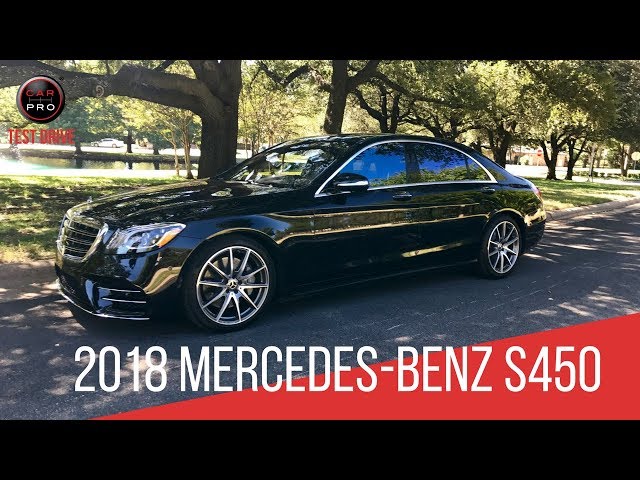 2018 Mercedes-Benz S450 Test Drive