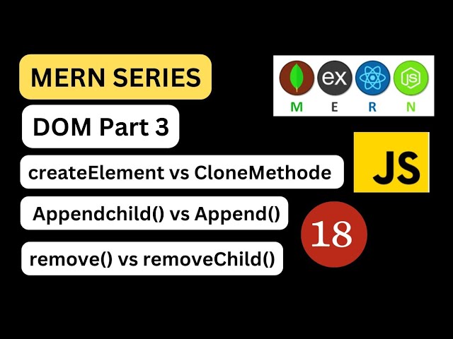 DOM part 3 ll Create element ll Append child ll remove ll Clone methods #javascript #webdevelopment