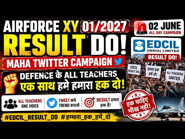 🚨 Airforce XY 01/2027 Result Do 😡Maha Twitter Campaign 🔥 | Defence Teachers Ek Sath Aao ⚠️