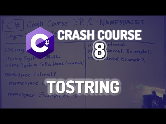 [OLD] C# Crash Course - Episode 8 - CLASSES/TOSTRING (OVERRIDING)