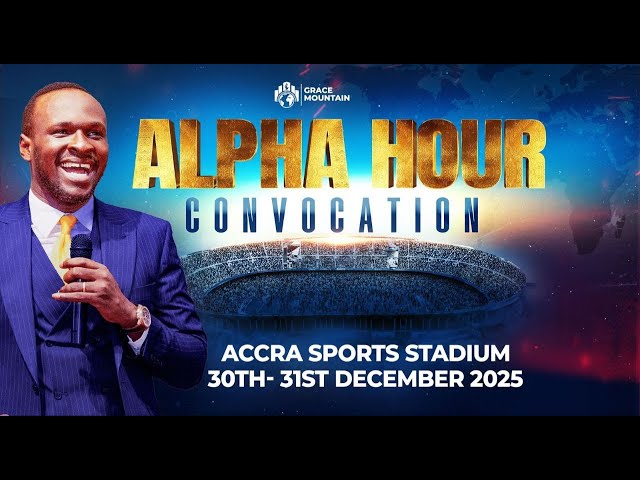 ALPHA HOUR  CONVOCATION DAY 2 || ALPHA HOUR EPISODE 1196 || WEDNESDAY 31st DECEMBER, 2025