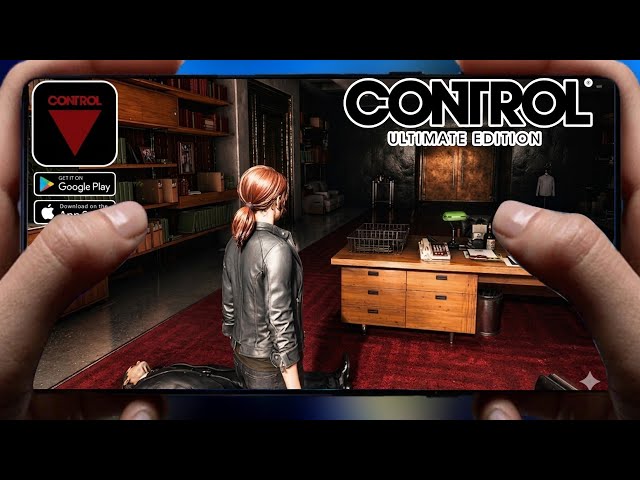 Control Ultimate Edition is Out for Android & iOS | Download & Gameplay | AAA Quality Console game