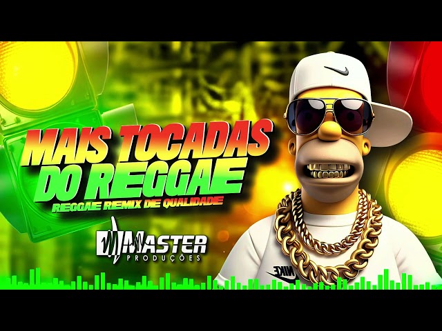 ⚡️MAIS TOCADAS DO REGGAE: MELHORES REGGAE REMIX VIRAIS 2025