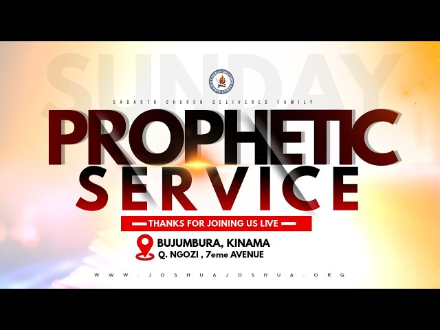 𝗣𝗥𝗢𝗣𝗛𝗘𝗧𝗜𝗖 𝗦𝗘𝗥𝗩𝗜𝗖𝗘 || 𝗦𝗔𝗕𝗔𝗢𝗧𝗛 𝗖𝗛𝗨𝗥𝗖𝗛 || 𝗦𝗘𝗥𝗩𝗜𝗖𝗘 𝟬𝟲/𝟬𝟵/𝟮𝟬𝟮𝟲
