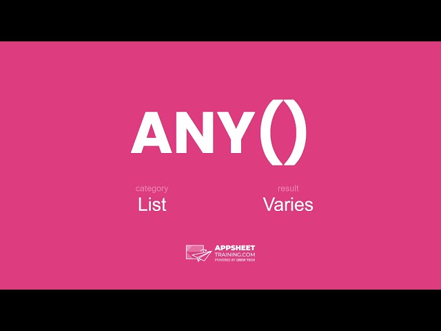 AppSheet ANY() Expression
