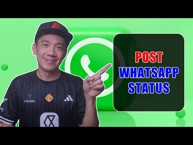 How to Post a WhatsApp Status