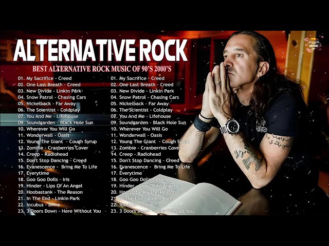 Creed, Linkin Park, Metallica, Nickelback, Green Day, Coldplay💕Alternative Rock Greatest Hit