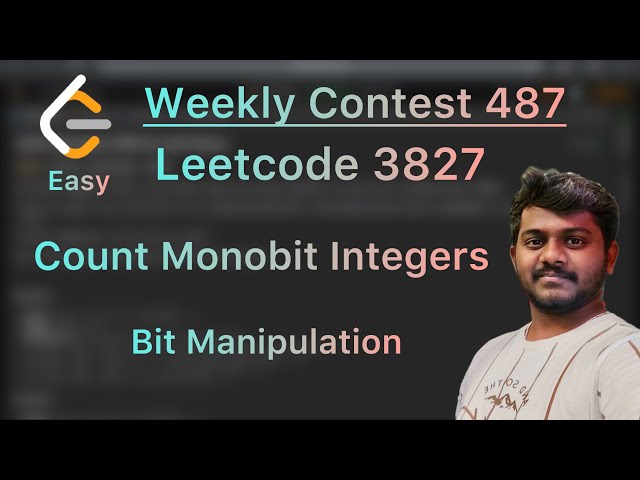 Weekly Contest 487 - Leetcode 3827. Count Monobit Integers