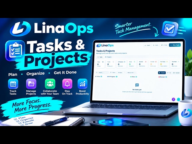 LinaOps Tasks & Projects: AI Project Management, Time Tracking & Client Delivery Automation