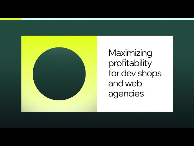 DevStudio_Con 2024 | Maximizing profitability for dev shops & web agencies