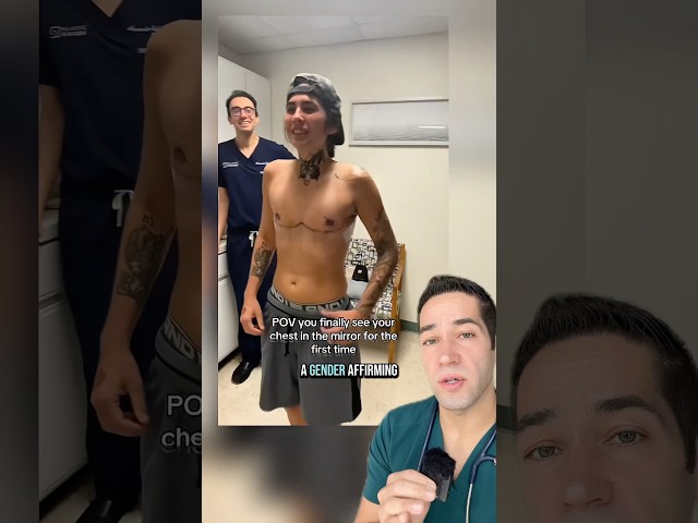 Doctor Reacts: top surgery