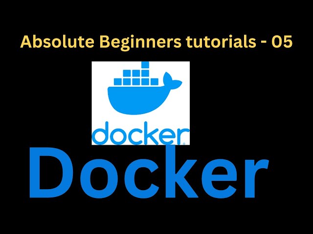 #005  Introduction to Docker for beginners(Part 1): Mastering Azure DevOps from Scratch in 2023