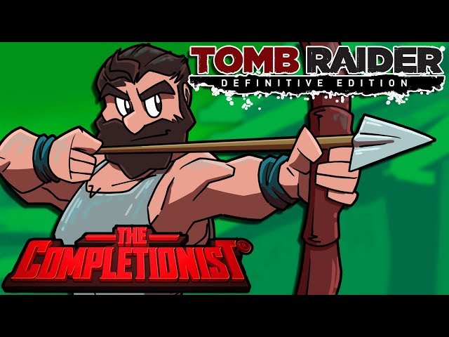 Tomb Raider Definitive Edition | The Completionist