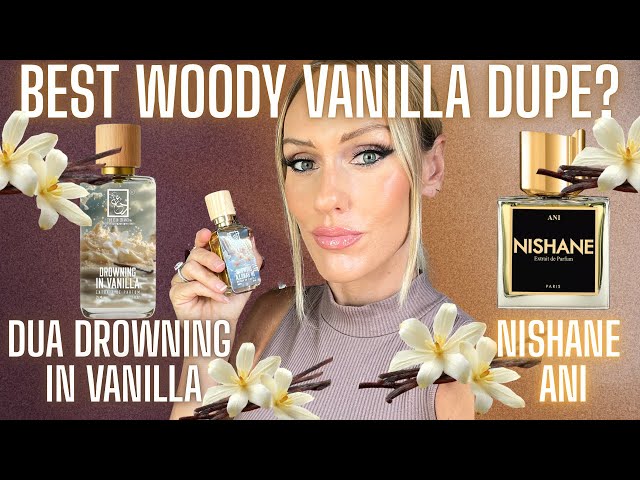 DUA FRAGRANCES DROWNING IN VANILLA v. NISHANE ANI ✨ DUPE WOODY VANILLA PERFUME?