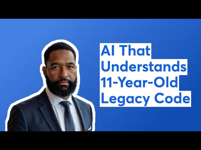 AI That Understands 11-Year-Old Legacy Code