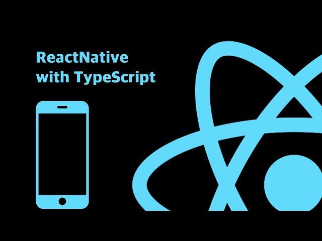 React Native with TypeScript in 2 minutes