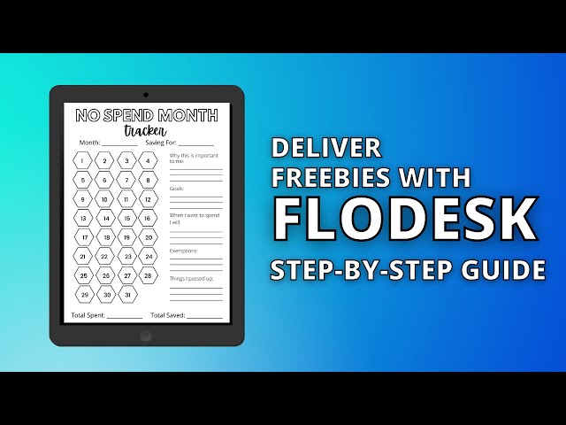 Flodesk Tutorial | How to Deliver a Freebie or Opt-In with Flodesk 2024