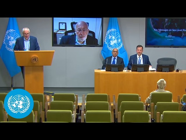 The launch of the Sea- level Rise Report - Press Conference | United Nations