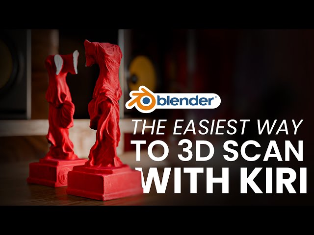 Blender Tutorial - The Easiest Way to 3D Scan with Kiri Engine