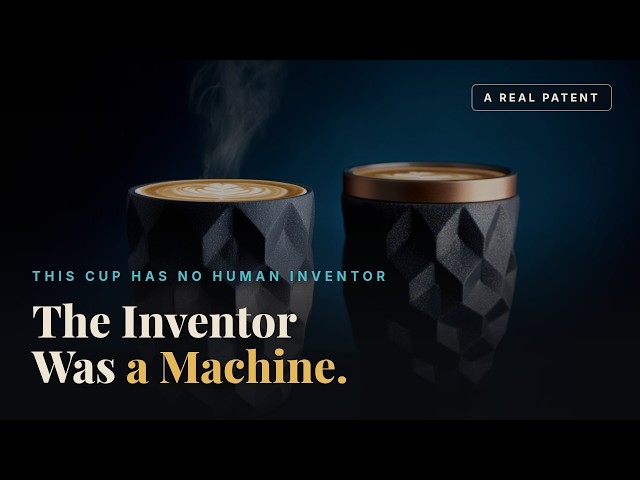Module 12 The Inventor Was a Machine | The Patent That Broke the Law