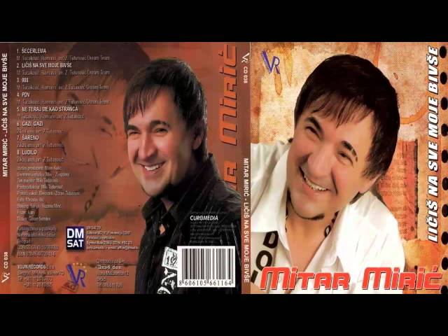 Mitar Miric - PDV - (Audio 2009) HD