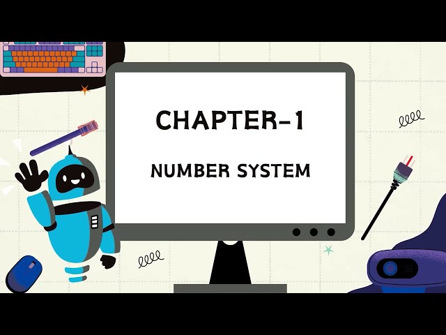 COMPUTER-7 | CHAPTER-1 | NUMBER SYSTEM