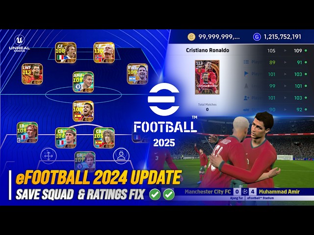 eFootball 2024 MOBILE UPDATE 2027 | FIX SAVE SQUAD + RATINGS & REALFACE🔥
