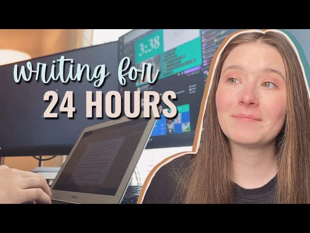 24 HOUR WRITEATHON || why do I do this to myself