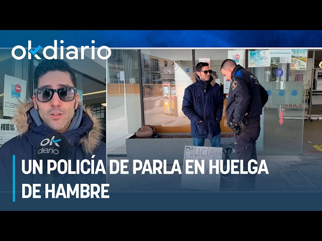 A police officer in Parla is on hunger strike after the Socialist mayor denied him work-life bala...