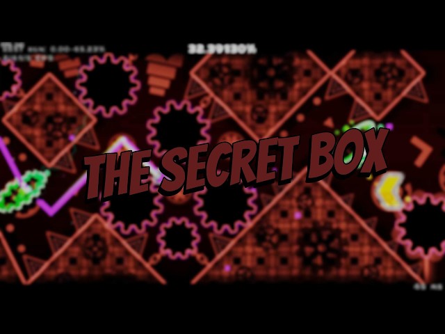 The Secret Box 100% [New Hardest]