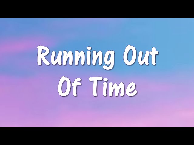 Running Out Of Time (Lyrics) [from Vivo]
