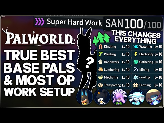 Palworld 1.0 - This is BIG - New TRUE Best Base Pals & PERFECT Base Work Pal Setup & Skills Guide!
