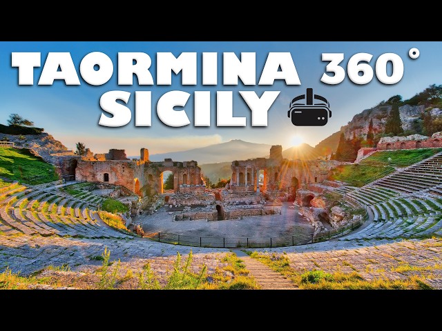 Taormina, Sicily 360° VR Tour - Explore and Look All Around!