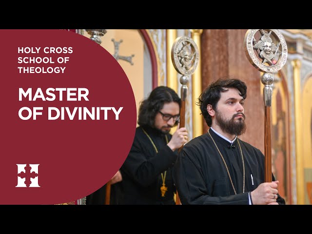 Master of Divinity Program at Holy Cross Orthodox School of Theology