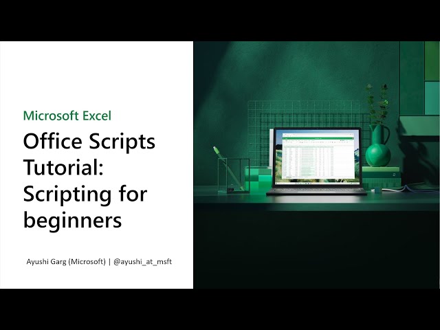Office Scripts Tutorial: Scripting for Beginners