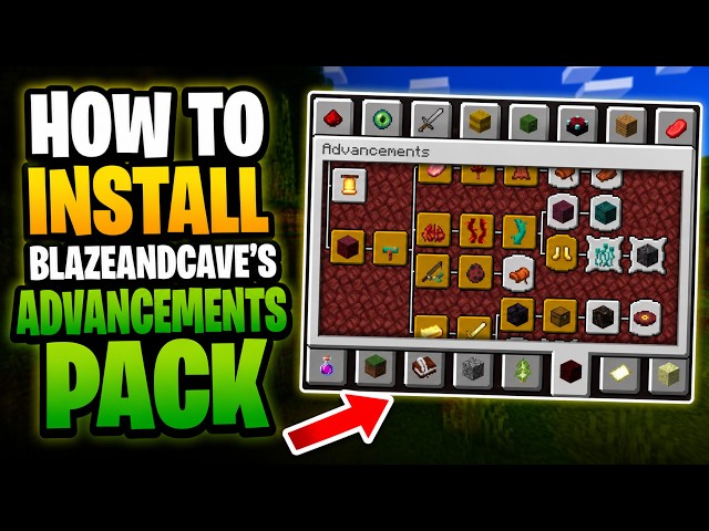 How To Install BlazeandCave's Advancements Pack in Minecraft – Full Guide