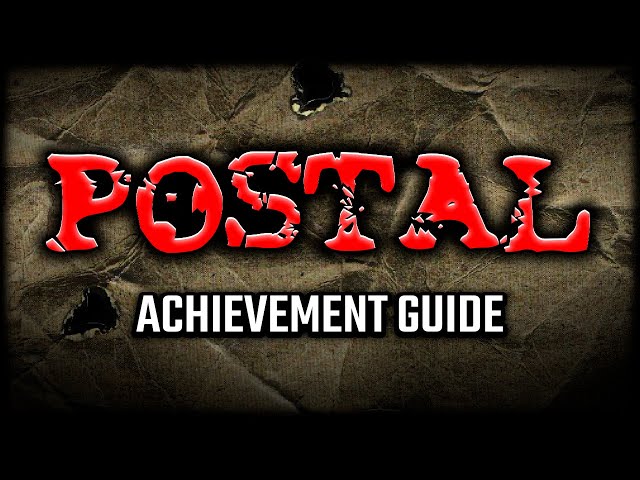 POSTAL (1997) Achievement Guide