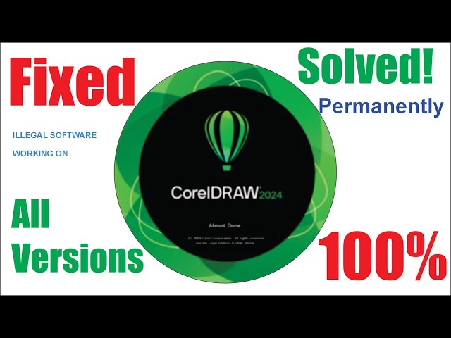 How to Fix CorelDraw 2024 Illegal Software Problem | How to Fix CorelDRAW Illegal Software Problem