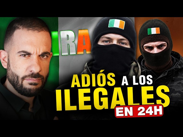 ¡HAN DESPERTADO! HASTA el IRA se HARTA de la INMIGRACIÓN MASIVA