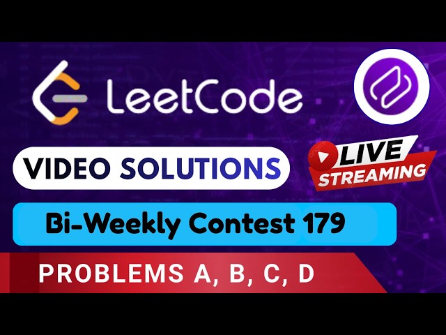 LeetCode Biweekly Contest 179 | Video Solutions (A - D) By Prakshal | Codehurdle