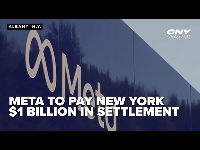 $1 billion for New York, new required features as Meta settles with States