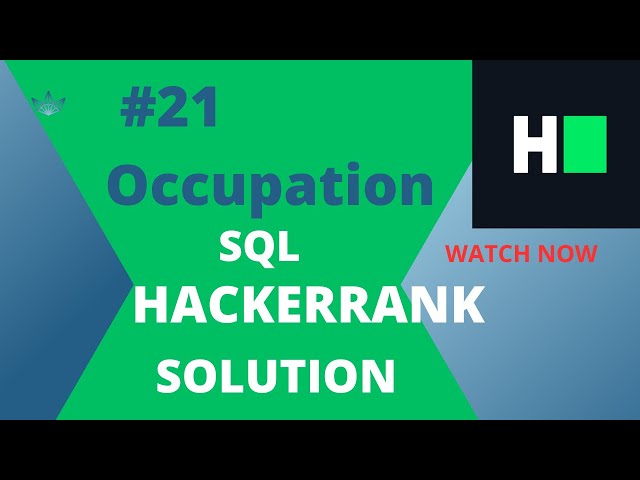 HackerRank SQL Solution |#21 Occupation | SQL | Data Analyst Explorers