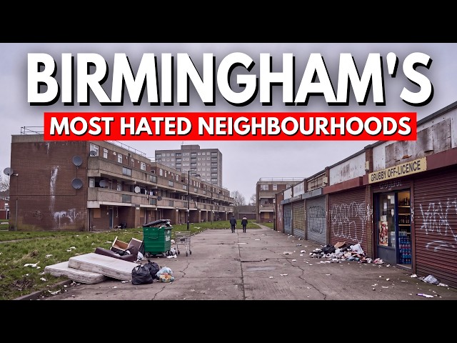 12 Most HATED Neighbourhoods in Birmingham — #2 Will Genuinely Shock You