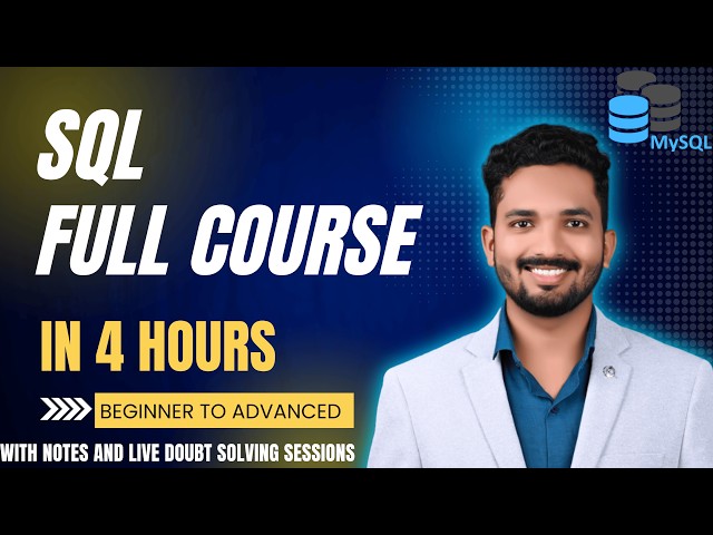 SQL Complete Course in 4 Hours | SQL in One Shot using MySQL #sql